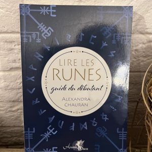 Lire les Runes, guide du débutant - Boutique ésotérique La Porte des Secrets