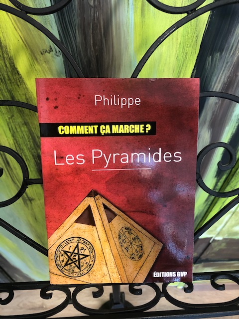 Les pyramides "Comment ça marche"? - des Editions DVP - Librairie ésotérique La Porte des Secrets
