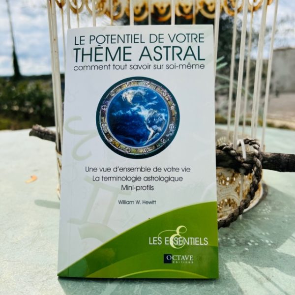 Le Potentiel de votre THEME ASTRAL-Comment tout savoir sur soi-même