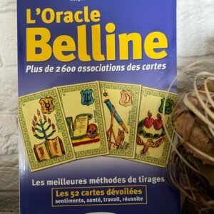 L'Oracle Belline - les meilleures méthodes de tirages, plus de 2600 associations des cartes - boutique ésotérique La Porte des Secrets