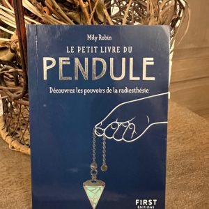 Le petit livre du Pendule - Découvrez le pouvoir de la Radiesthésie - Boutique & Librairie ésotérique La Porte des Secrets