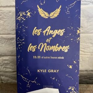 Les Anges et les Nombres - 11:11 et autres heures miroir - Boutique & Librairie ésotérique La Porte des Secrets