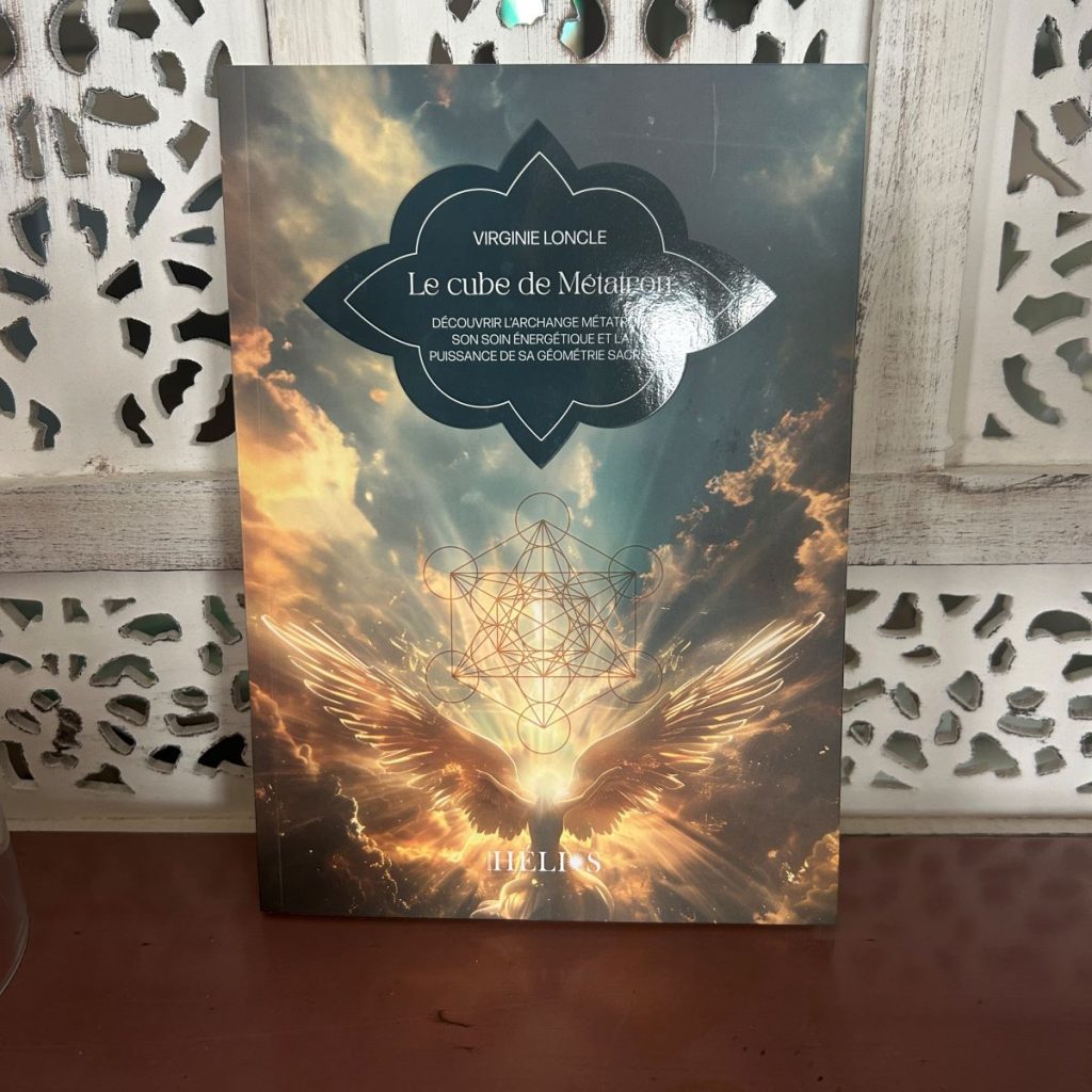 Livre sur le Cube de Métatron et l’Archange Métatron – guide de géométrie sacrée et pratiques énergétiques|boutique La Porte des Secrets
