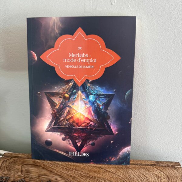 OX - Merkaba Mode d'emploi - Véhicule de lumière - Boutique La Porte des Secrets
